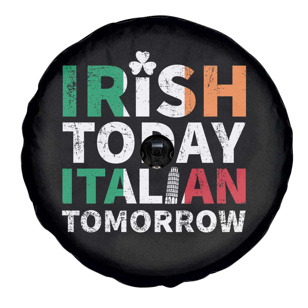 Funny St. Patrick's Day Spare Tire Cover Irish Today Italian Tomorrow TS09 Print Your Wear
