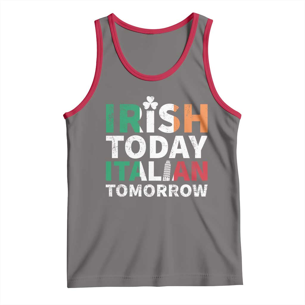 Funny St. Patrick's Day Tank Top Irish Today Italian Tomorrow TS09 Deep Heather Red Print Your Wear