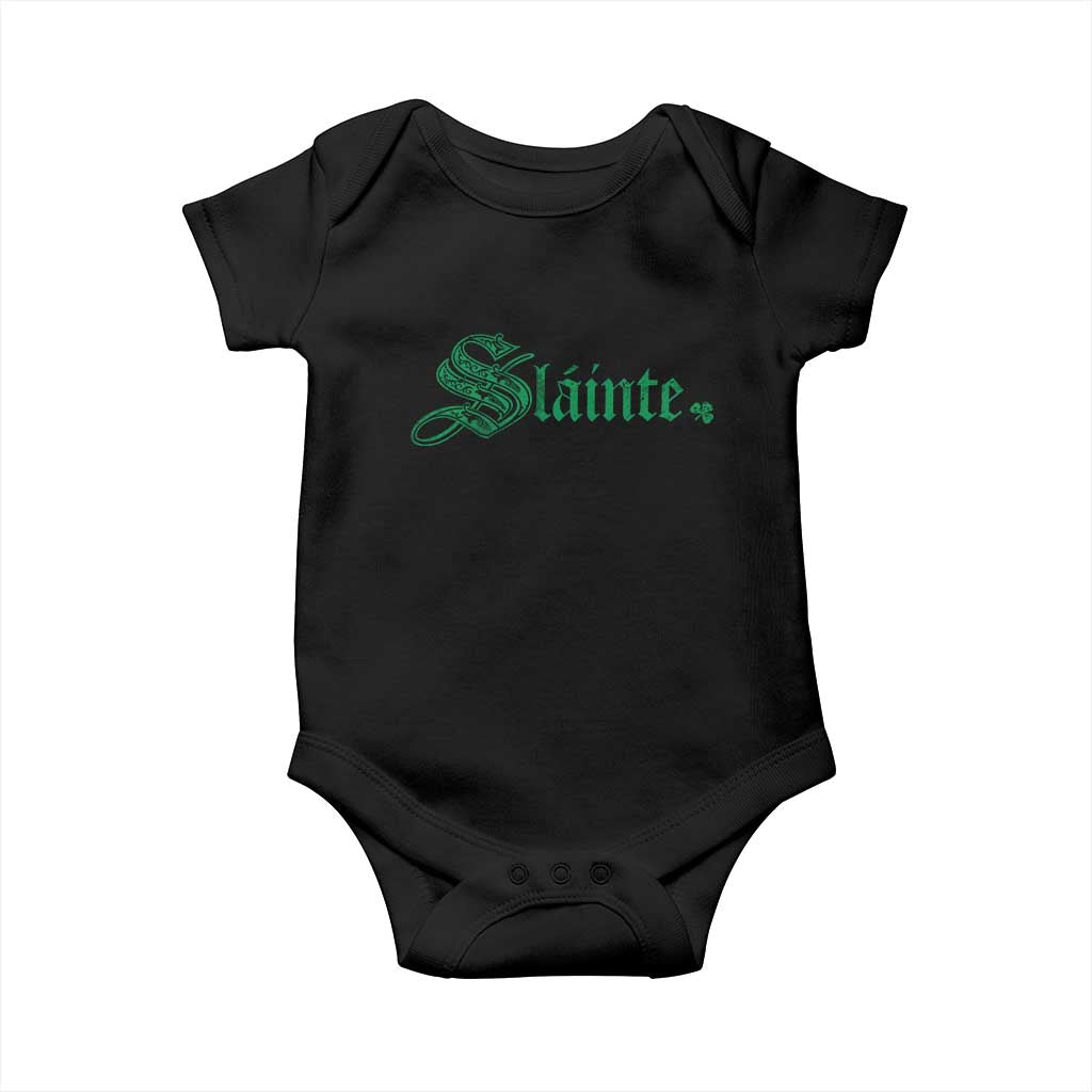 Irish Baby Onesie Slainte Cheers Good Health Ireland TS09 Black Print Your Wear