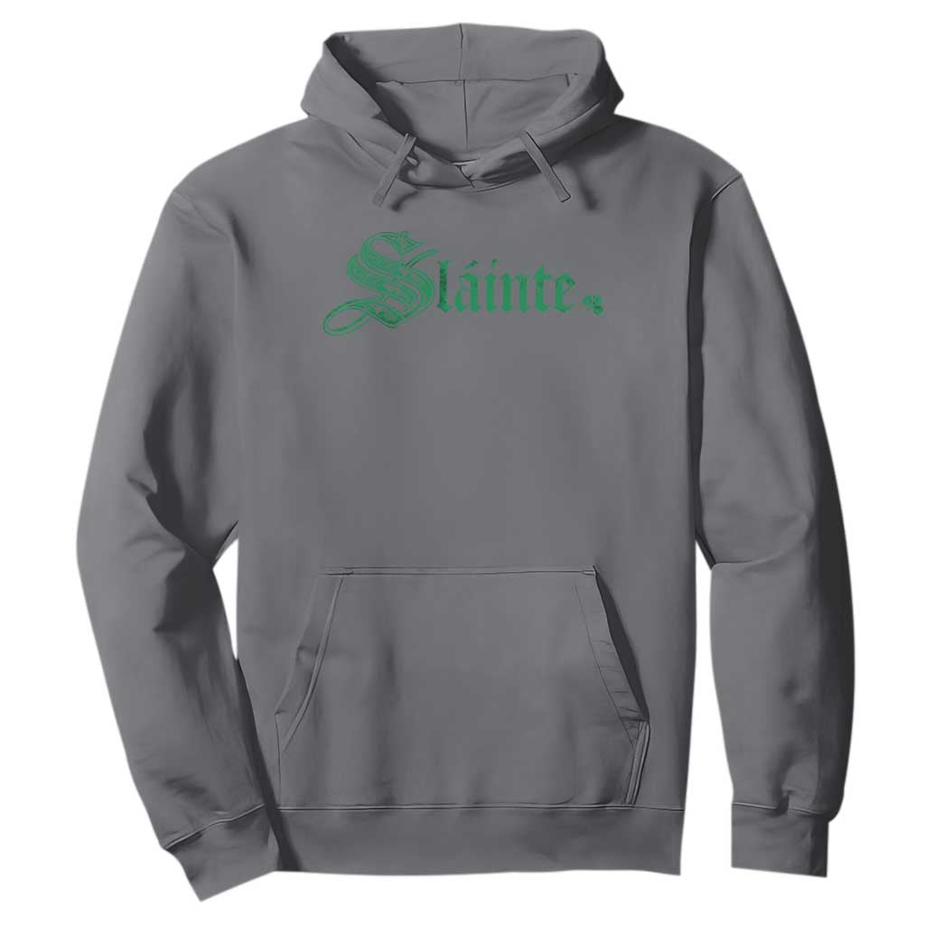 Irish Hoodie Slainte Cheers Good Health Ireland TS09 Charcoal Print Your Wear