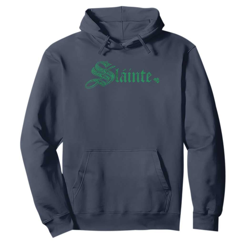 Irish Hoodie Slainte Cheers Good Health Ireland TS09 Navy Print Your Wear