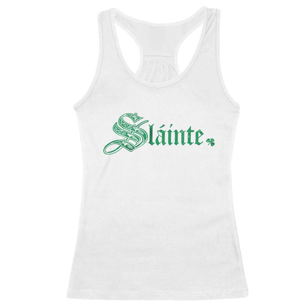 Irish Racerback Tank Top Slainte Cheers Good Health Ireland TS09 White Print Your Wear