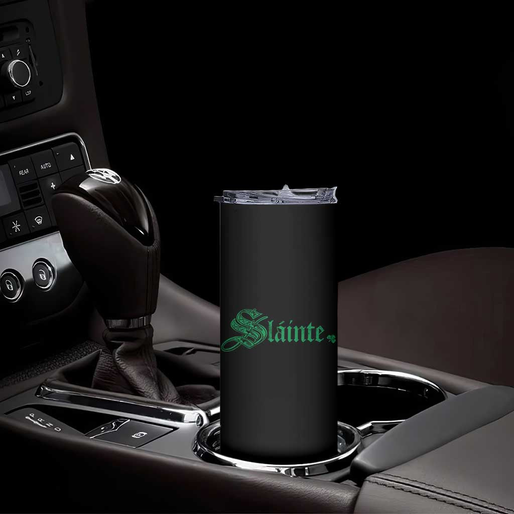 Irish Skinny Tumbler Slainte Cheers Good Health Ireland TS09 Print Your Wear