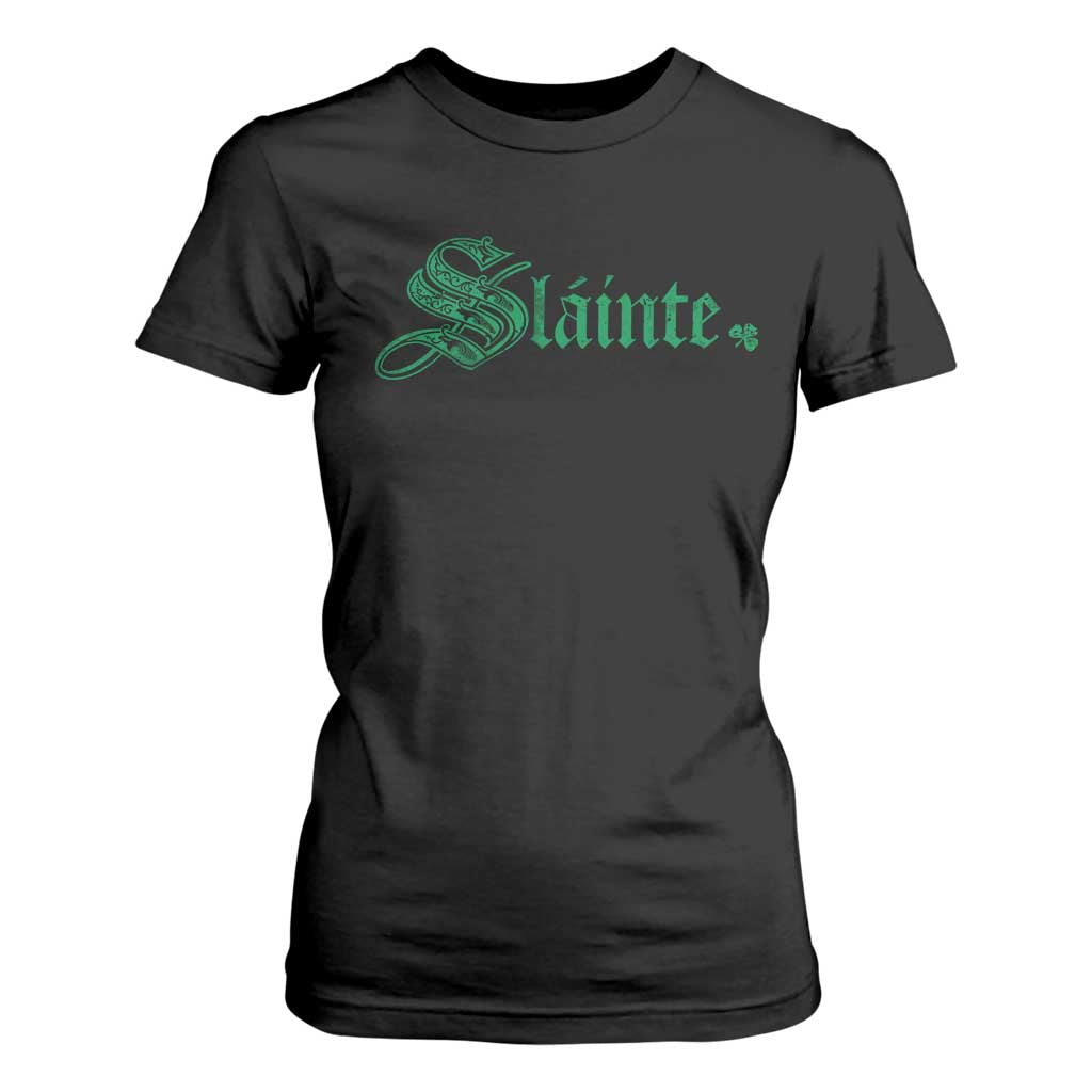 Irish T Shirt For Women Slainte Cheers Good Health Ireland TS09 Black Print Your Wear