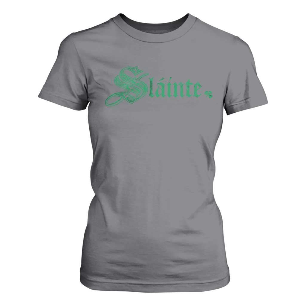 Irish T Shirt For Women Slainte Cheers Good Health Ireland TS09 Charcoal Print Your Wear
