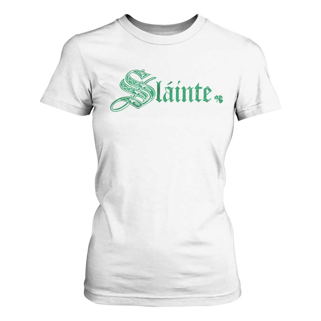 Irish T Shirt For Women Slainte Cheers Good Health Ireland TS09 White Print Your Wear