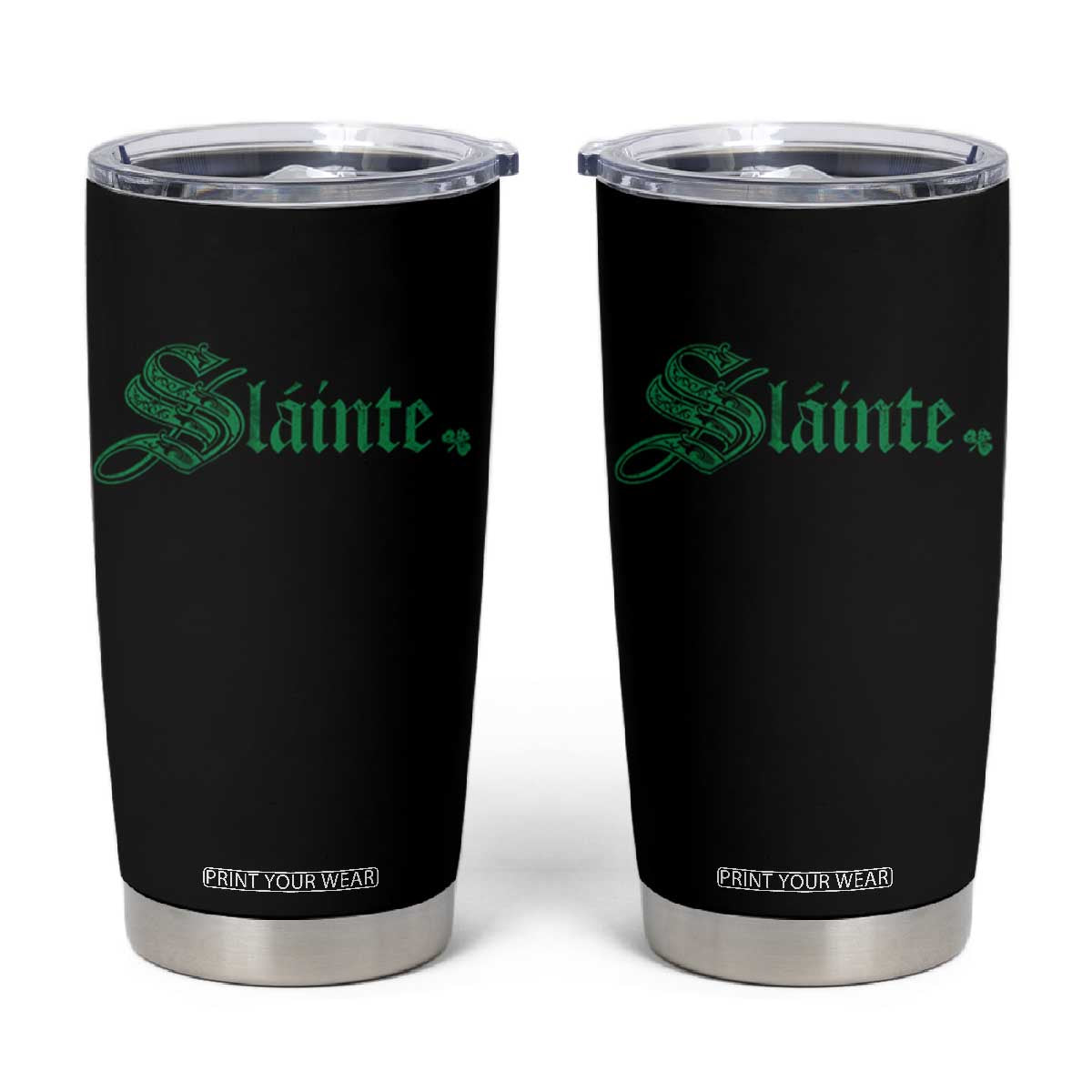 Irish Tumbler Cup Slainte Cheers Good Health Ireland TS09 Black Print Your Wear