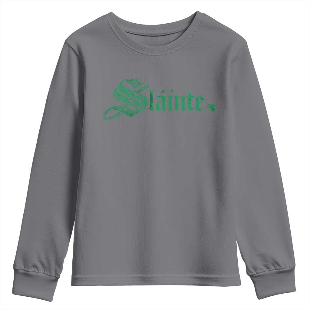 Irish Youth Sweatshirt Slainte Cheers Good Health Ireland TS09 Charcoal Print Your Wear