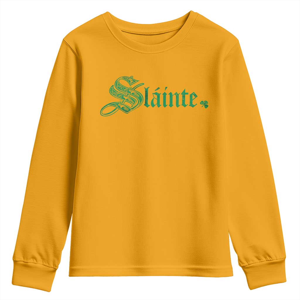 Irish Youth Sweatshirt Slainte Cheers Good Health Ireland TS09 Gold Print Your Wear