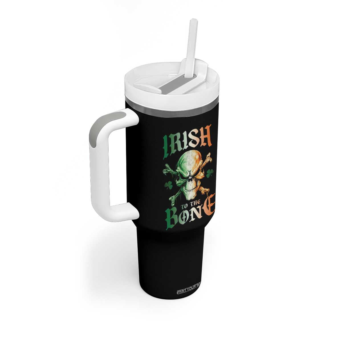 Irish Pride Tumbler With Handle Irish To The Bone TS09 Print Your Wear