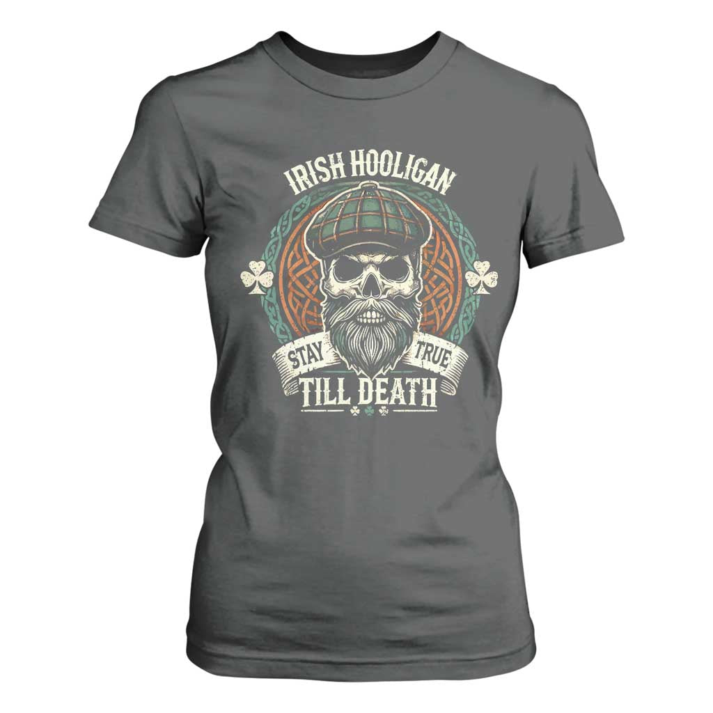 Irish Pride T Shirt For Women Irish Hooligan Stay True Till Death TS09 Dark Heather Print Your Wear