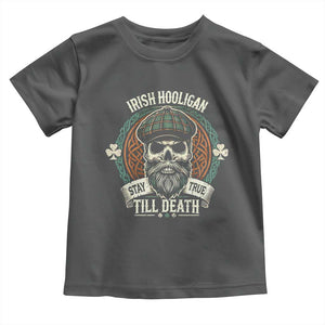 Irish Pride Toddler T Shirt Irish Hooligan Stay True Till Death TS09 Dark Heather Print Your Wear