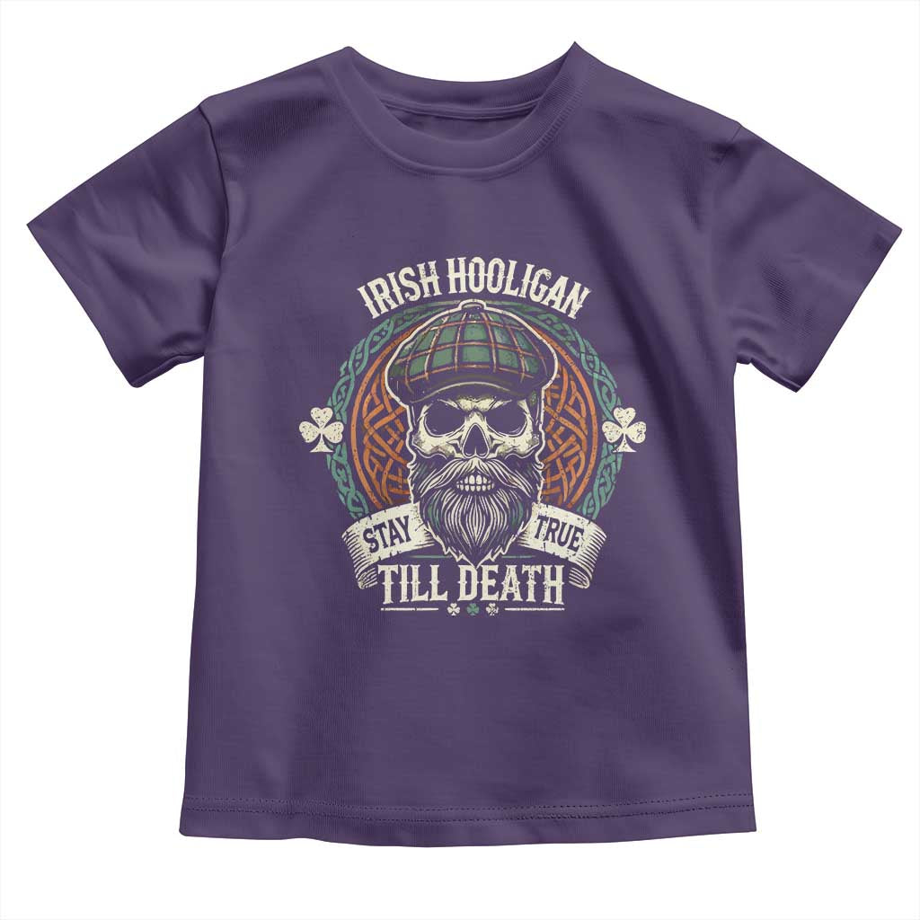 Irish Pride Toddler T Shirt Irish Hooligan Stay True Till Death TS09 Purple Print Your Wear