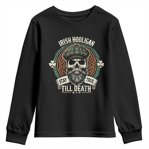 Irish Pride Youth Sweatshirt Irish Hooligan Stay True Till Death TS09 Black Print Your Wear