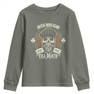 Irish Pride Youth Sweatshirt Irish Hooligan Stay True Till Death TS09 Military Green Print Your Wear