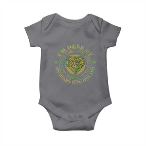 Irish Pride Baby Onesie I May Be Here But My Heart Is In Ireland TS09 Charcoal Print Your Wear