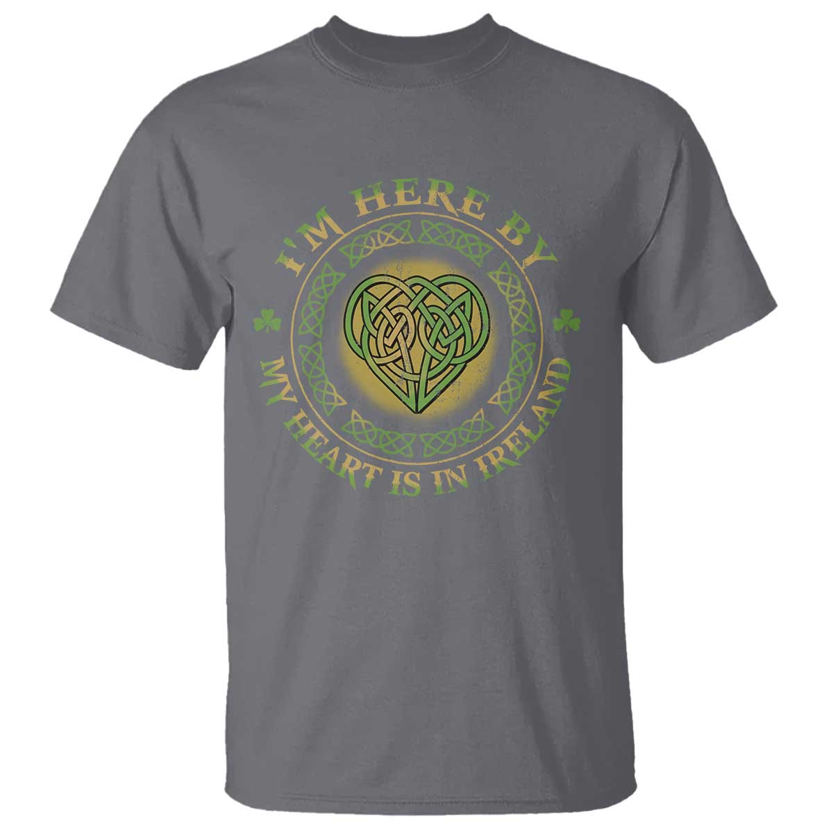 Irish Pride T Shirt I May Be Here But My Heart Is In Ireland TS09 Charcoal Print Your Wear