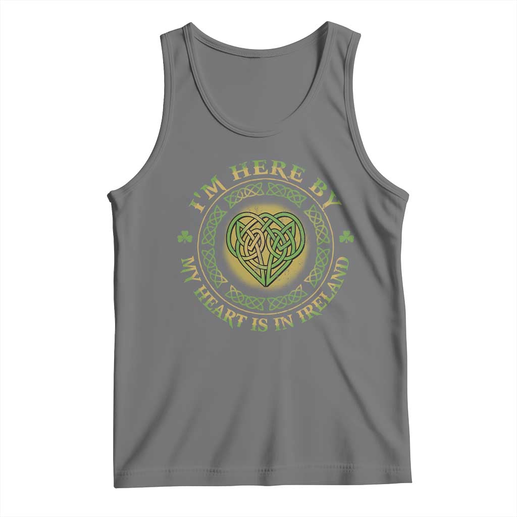 Irish Pride Tank Top I May Be Here But My Heart Is In Ireland TS09 Black Heather Print Your Wear