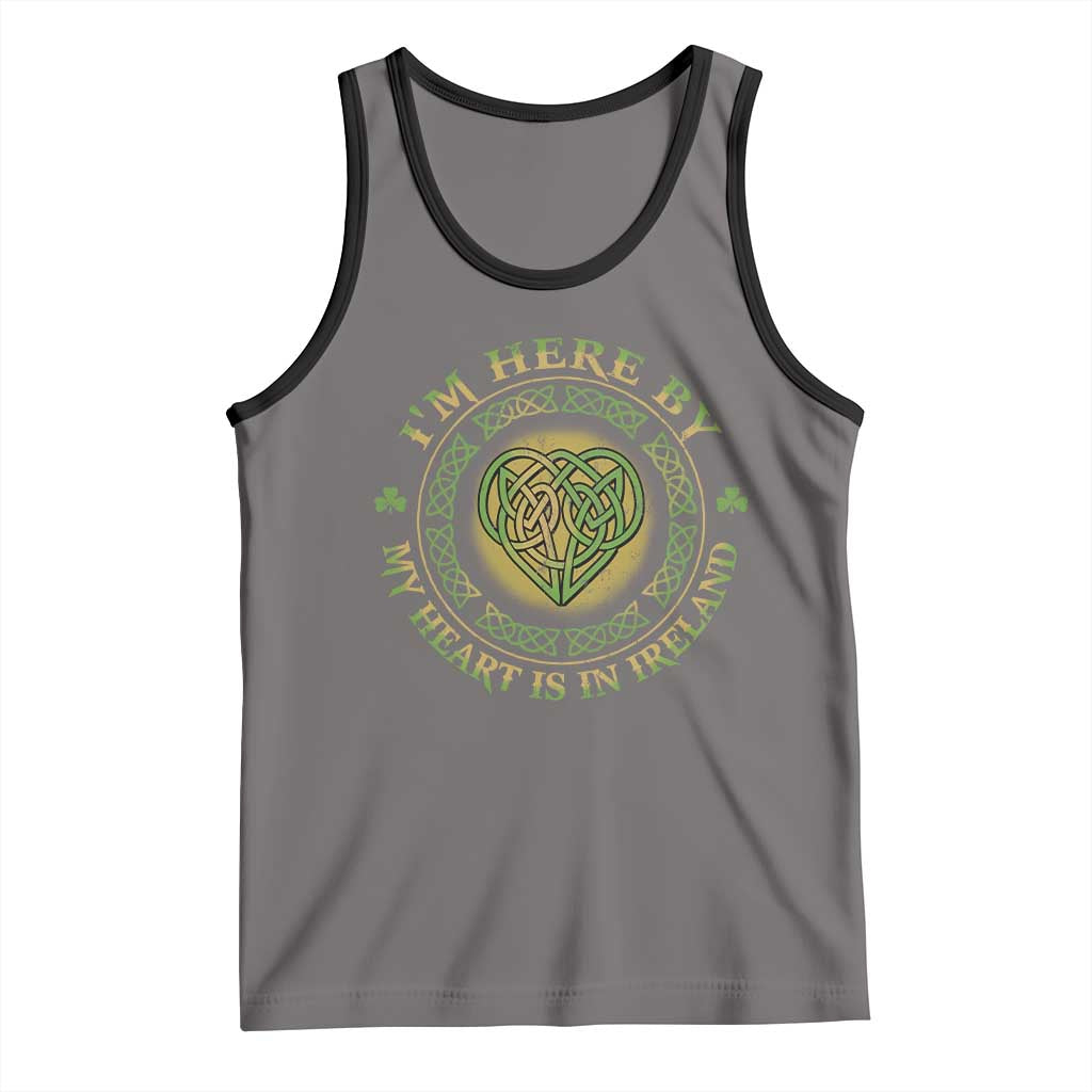Irish Pride Tank Top I May Be Here But My Heart Is In Ireland TS09 Deep Heather Black Print Your Wear