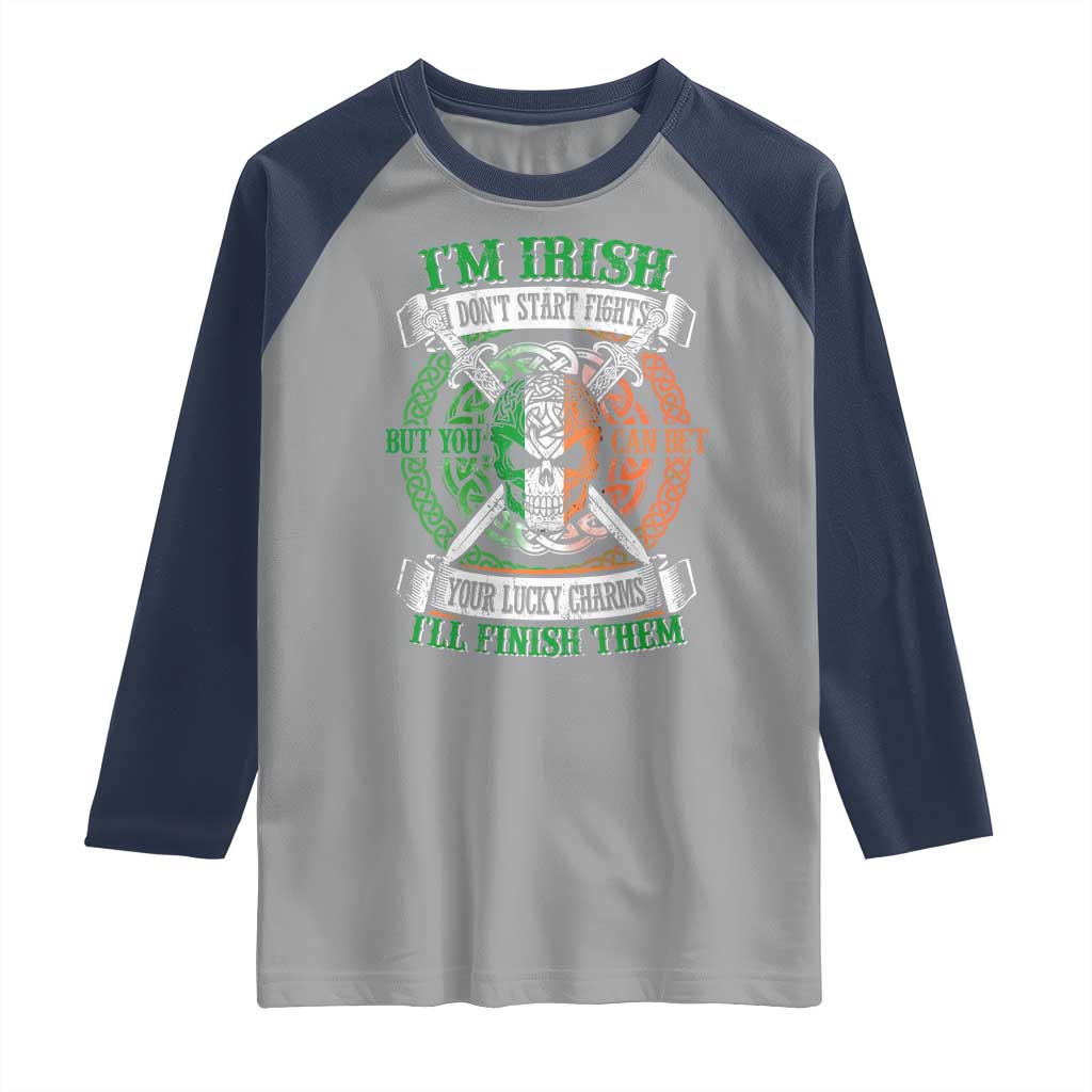 Irish Pride Raglan Shirt You Can Bet Your Lucky Charms I'll Finish Them TS09 Sport Gray Navy Print Your Wear