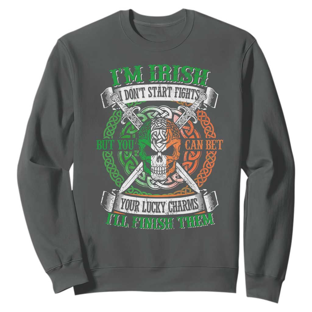 Irish Pride Sweatshirt You Can Bet Your Lucky Charms I'll Finish Them TS09 Dark Heather Print Your Wear