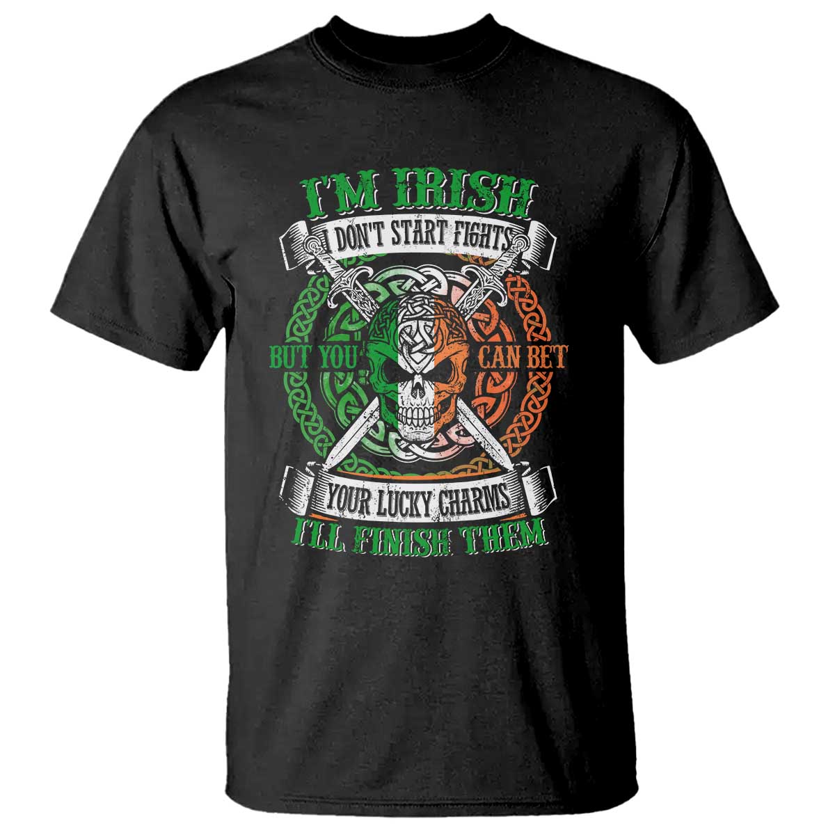 Irish Pride T Shirt You Can Bet Your Lucky Charms I'll Finish Them TS09 Black Print Your Wear