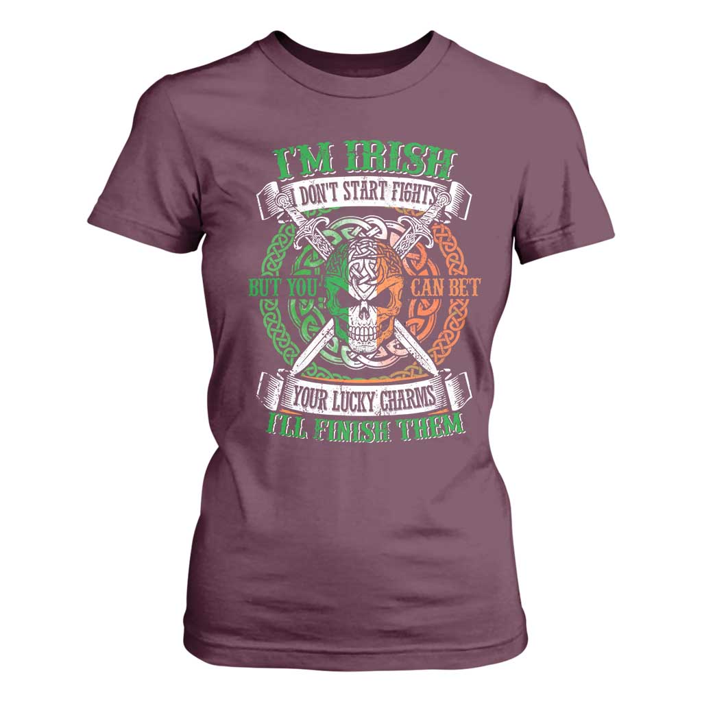 Irish Pride T Shirt For Women You Can Bet Your Lucky Charms I'll Finish Them TS09 Maroon Print Your Wear