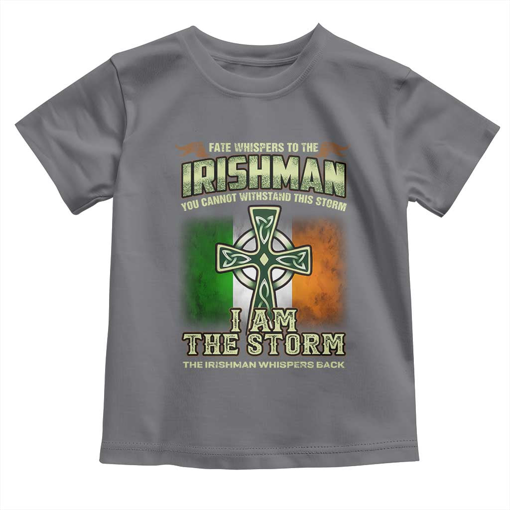 Irish Pride Toddler T Shirt Irish Warrior I Am The Storm The Irishman Whispers Back TS09 Charcoal Print Your Wear