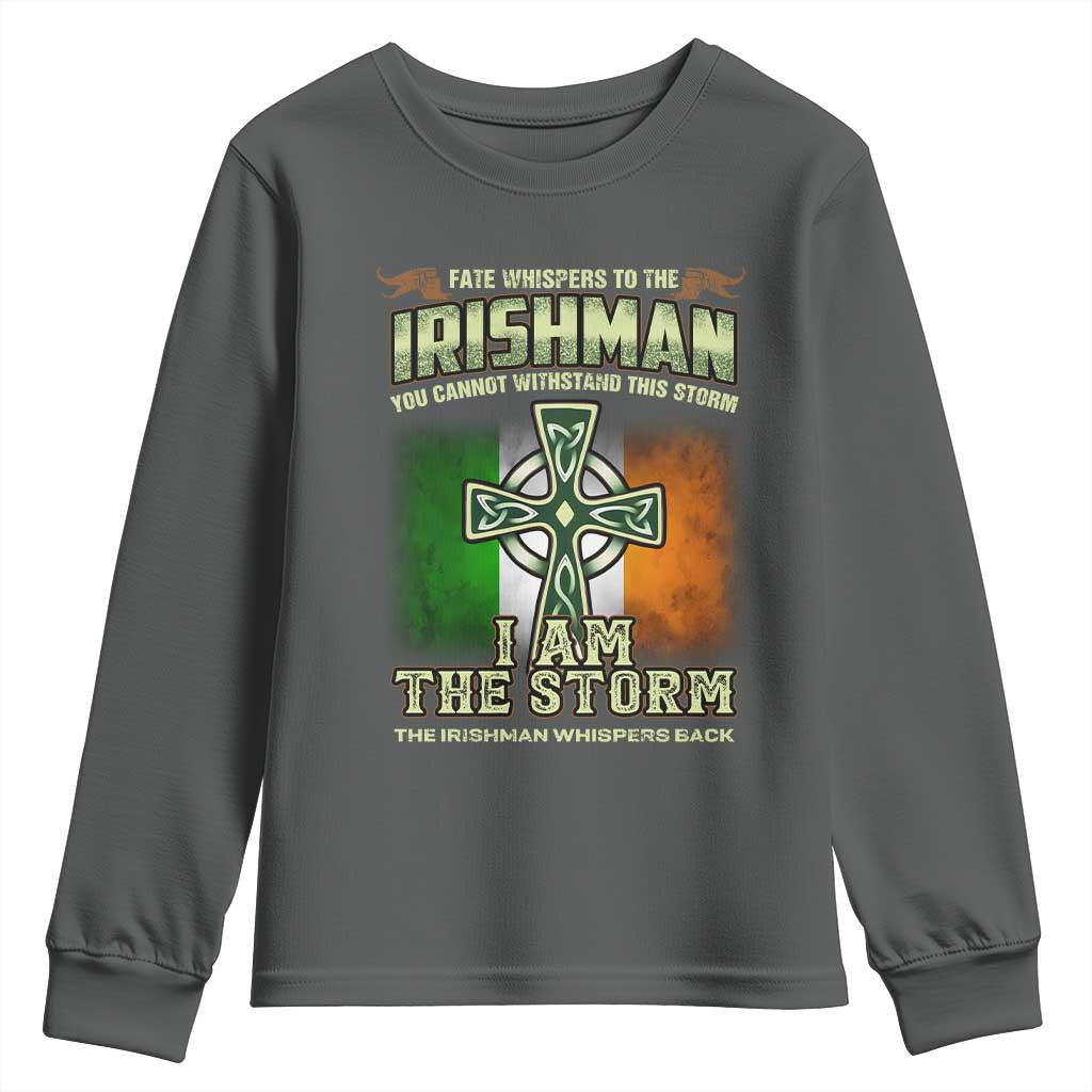 Irish Pride Youth Sweatshirt Irish Warrior I Am The Storm The Irishman Whispers Back TS09 Dark Heather Print Your Wear