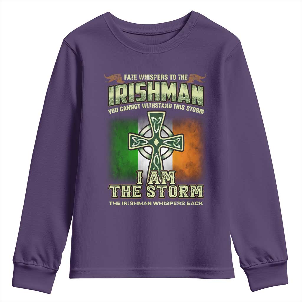 Irish Pride Youth Sweatshirt Irish Warrior I Am The Storm The Irishman Whispers Back TS09 Purple Print Your Wear