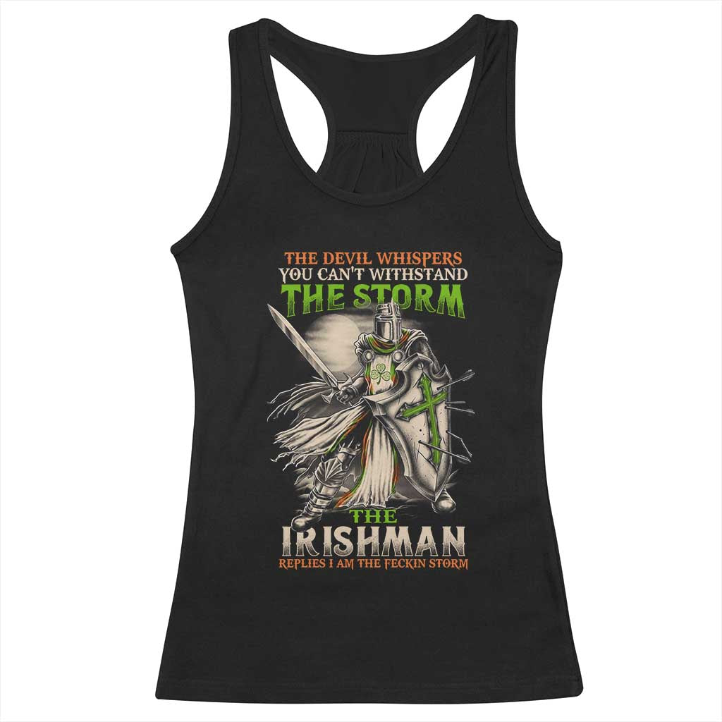 Irish Pride Racerback Tank Top Irish Warrior I Am The Feckin Storm TS09 Black Print Your Wear