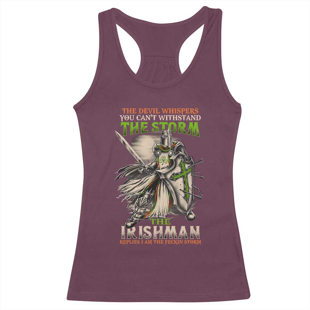 Irish Pride Racerback Tank Top Irish Warrior I Am The Feckin Storm TS09 Maroon Print Your Wear