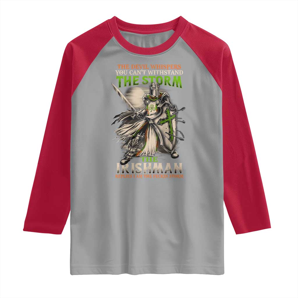 Irish Pride Raglan Shirt Irish Warrior I Am The Feckin Storm TS09 Sport Gray Red Print Your Wear