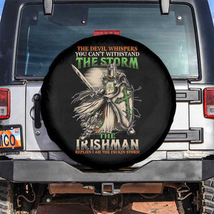 Irish Pride Spare Tire Cover Irish Warrior I Am The Feckin Storm TS09 No hole Black Print Your Wear