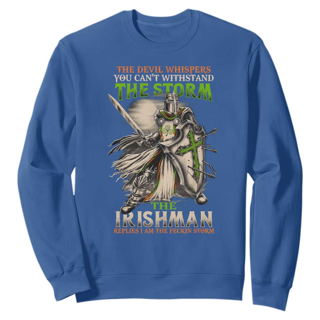 Irish Pride Sweatshirt Irish Warrior I Am The Feckin Storm TS09 Royal Blue Print Your Wear