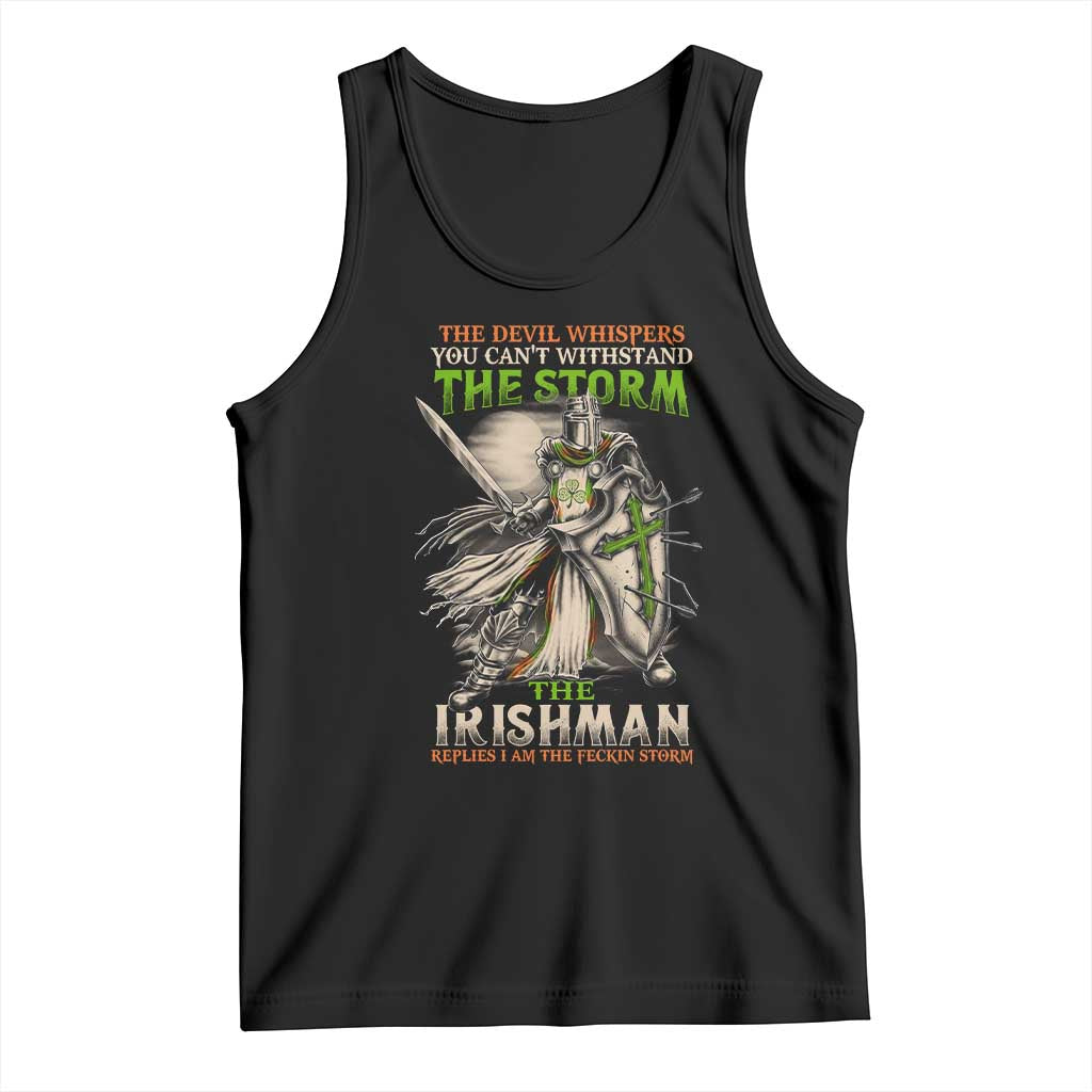 Irish Pride Tank Top Irish Warrior I Am The Feckin Storm TS09 Black Print Your Wear