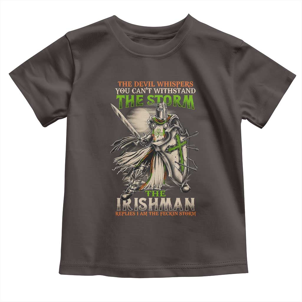 Irish Pride Toddler T Shirt Irish Warrior I Am The Feckin Storm TS09 Dark Chocolate Print Your Wear