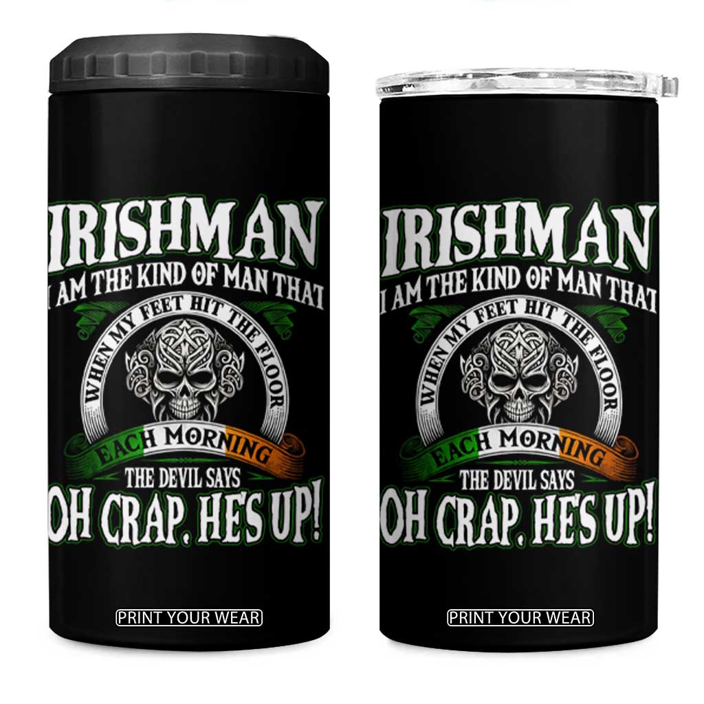 Funny Irishman 4 in 1 Can Cooler Tumbler When My Feet Hit The Floor Each Morning The Devil Says Oh Crap He's Up TS09 One Size: 16 oz Black Print Your Wear