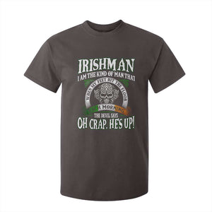 Funny Irishman T Shirt For Kid When My Feet Hit The Floor Each Morning The Devil Says Oh Crap He's Up TS09 Dark Chocolate Print Your Wear
