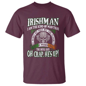 Funny Irishman T Shirt When My Feet Hit The Floor Each Morning The Devil Says Oh Crap He's Up TS09 Maroon Print Your Wear