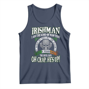 Funny Irishman Tank Top When My Feet Hit The Floor Each Morning The Devil Says Oh Crap He's Up TS09 Navy Print Your Wear