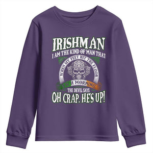Funny Irishman Youth Sweatshirt When My Feet Hit The Floor Each Morning The Devil Says Oh Crap He's Up TS09 Purple Print Your Wear