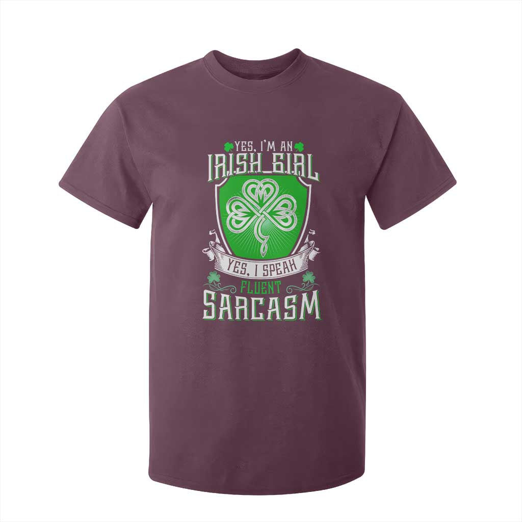 Funny Irish Girl T Shirt For Kid I Speak Fluent Sarcasm TS09 Maroon Print Your Wear