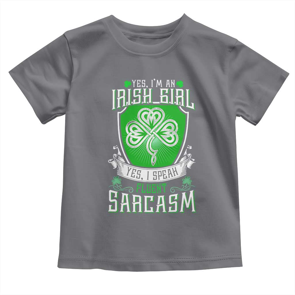 Funny Irish Girl Toddler T Shirt I Speak Fluent Sarcasm TS09 Charcoal Print Your Wear
