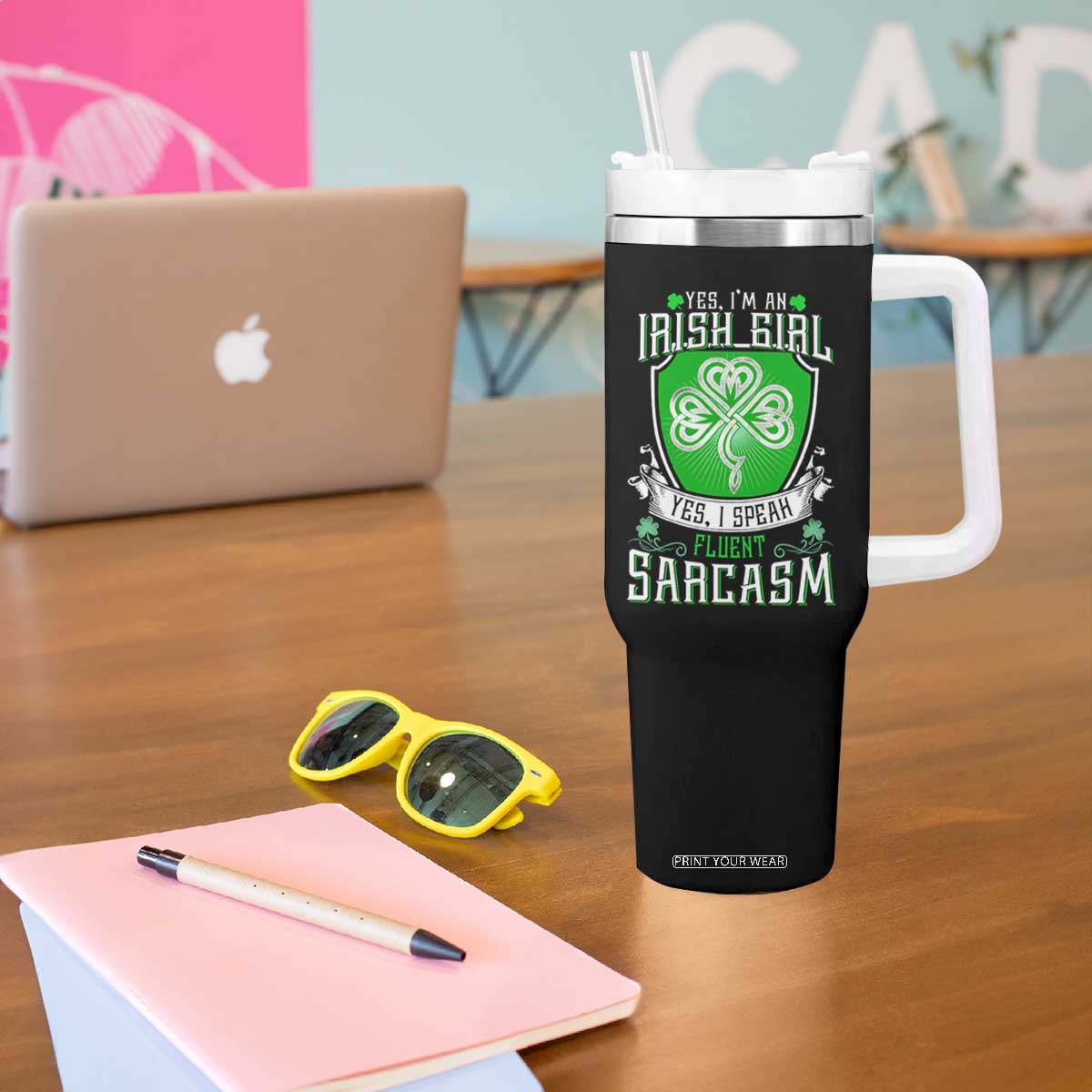 Funny Irish Girl Tumbler With Handle I Speak Fluent Sarcasm TS09 Print Your Wear