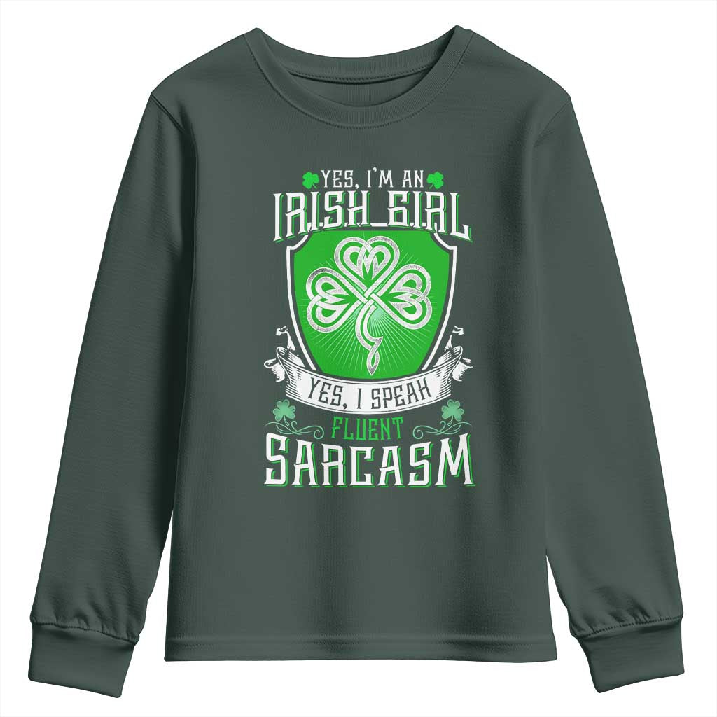 Funny Irish Girl Youth Sweatshirt I Speak Fluent Sarcasm TS09 Dark Forest Green Print Your Wear