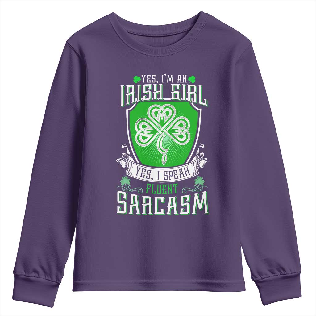 Funny Irish Girl Youth Sweatshirt I Speak Fluent Sarcasm TS09 Purple Print Your Wear