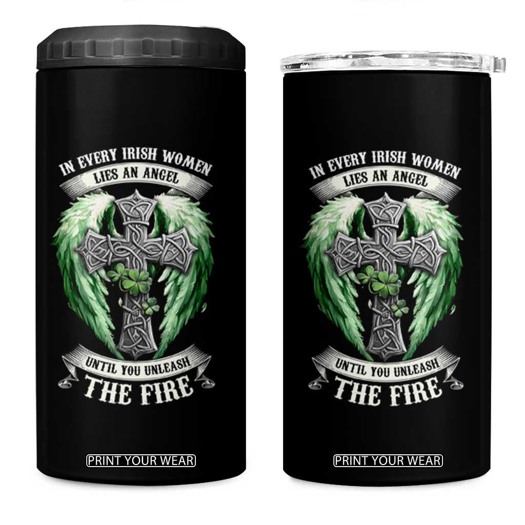 Irish Women 4 in 1 Can Cooler Tumbler In Every Irish Woman Lies An Angel Until You Unleash The Fire TS09 One Size: 16 oz Black Print Your Wear