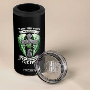 Irish Women 4 in 1 Can Cooler Tumbler In Every Irish Woman Lies An Angel Until You Unleash The Fire TS09 Print Your Wear