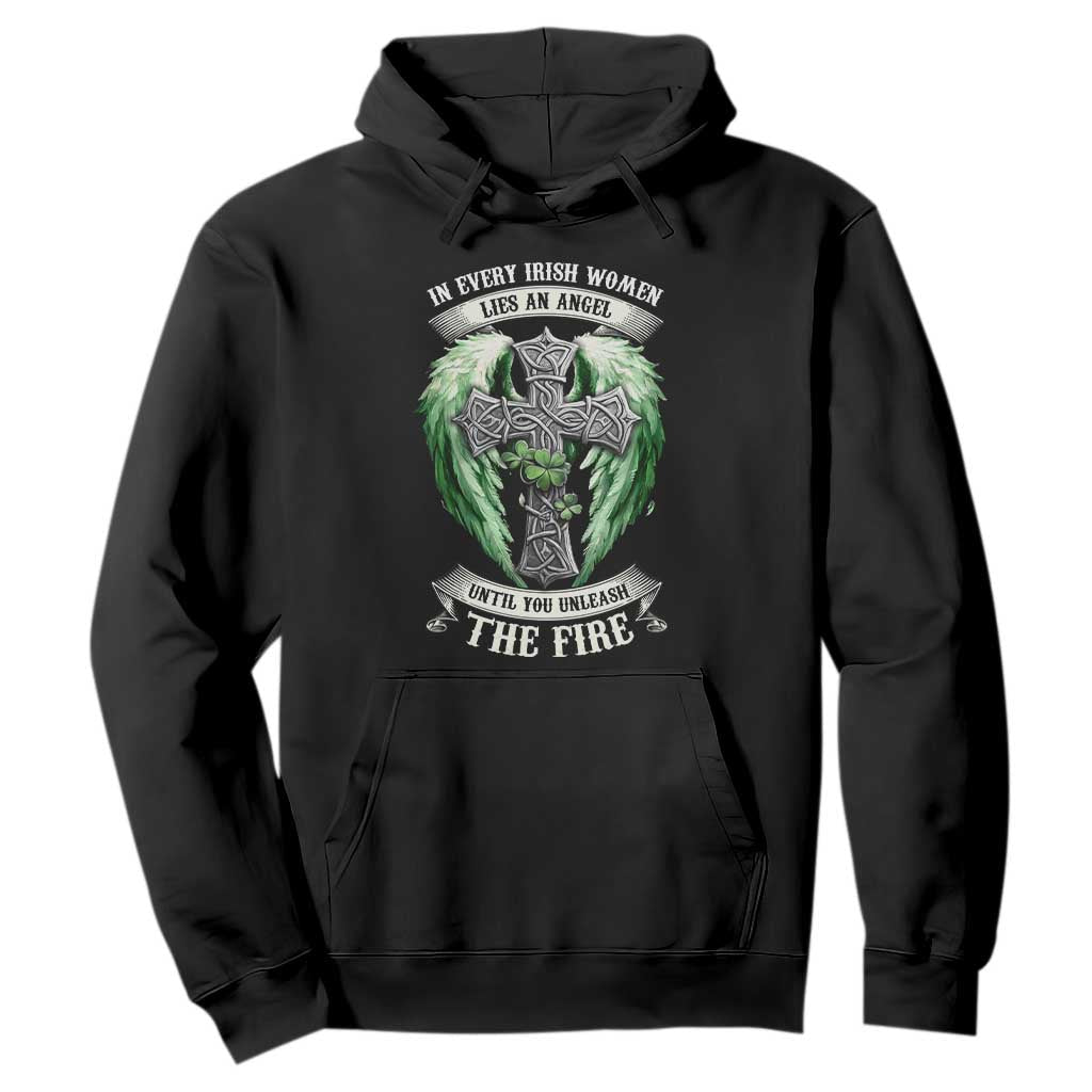 Irish Women Hoodie In Every Irish Woman Lies An Angel Until You Unleash The Fire TS09 Black Print Your Wear